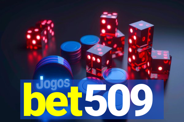 bet509