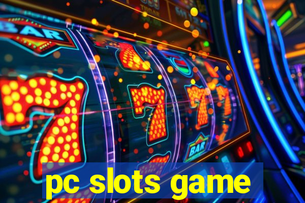 pc slots game