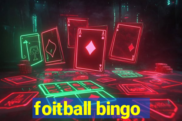 foitball bingo