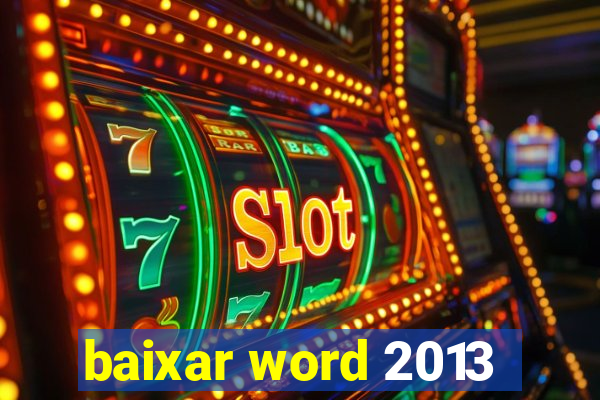 baixar word 2013