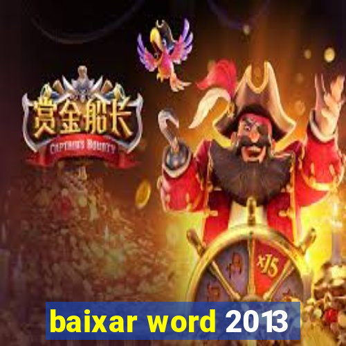 baixar word 2013