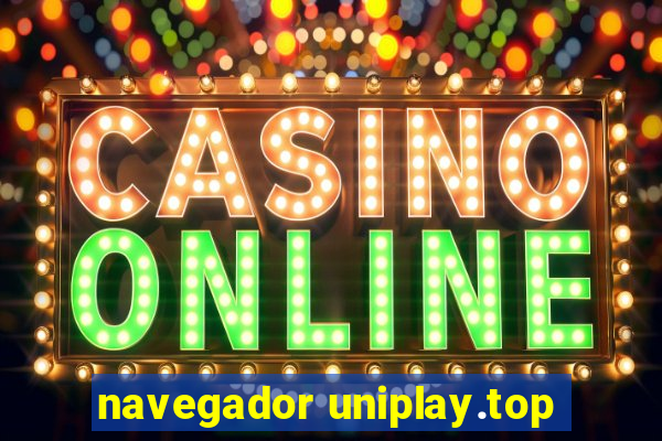 navegador uniplay.top