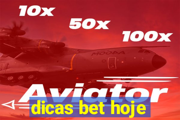 dicas bet hoje