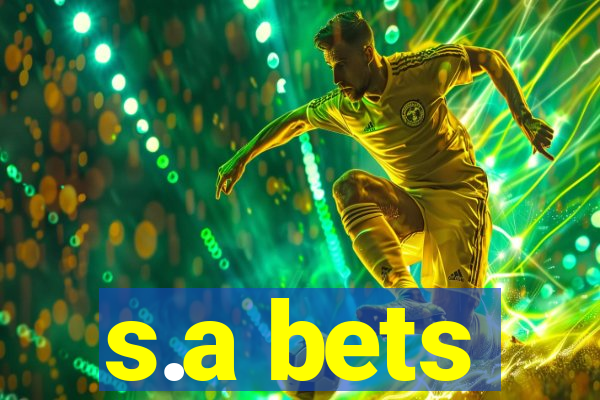 s.a bets