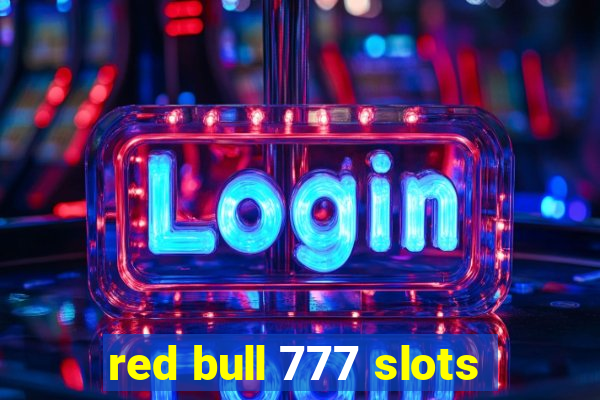 red bull 777 slots