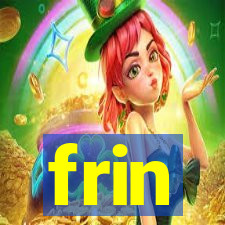 frin