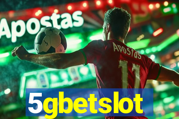 5gbetslot