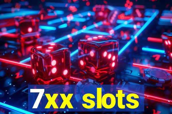 7xx slots