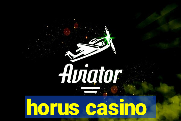 horus casino