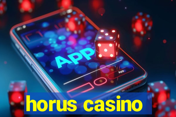 horus casino