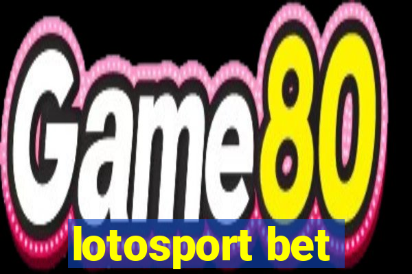 lotosport bet