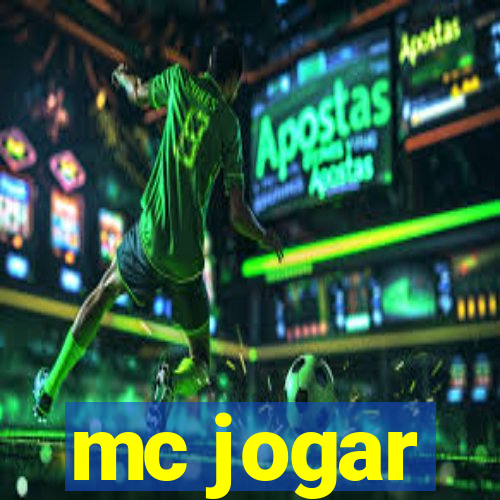 mc jogar