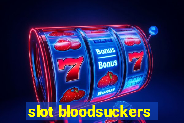 slot bloodsuckers