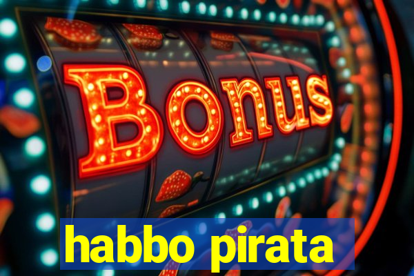 habbo pirata