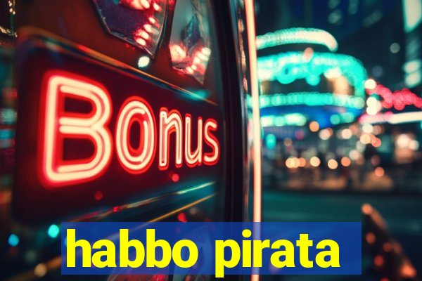 habbo pirata