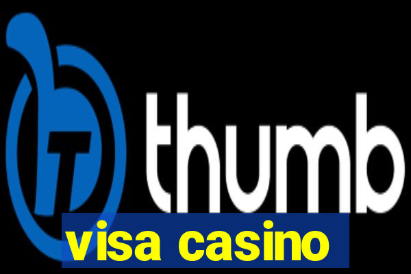 visa casino