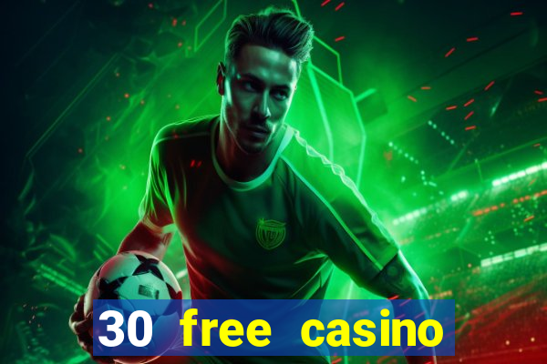 30 free casino bonus no deposit