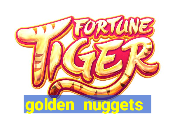 golden nuggets casino las vegas