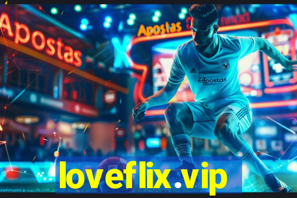 loveflix.vip