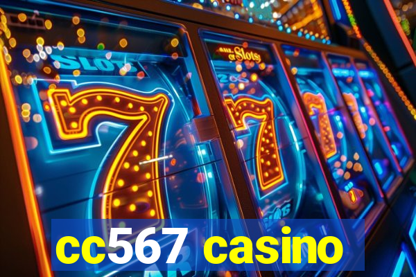 cc567 casino