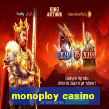 monoploy casino