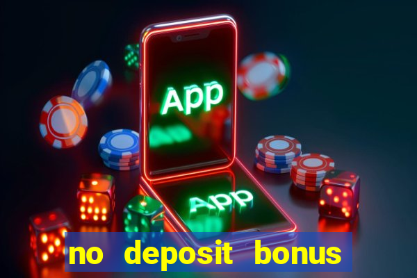 no deposit bonus slot games