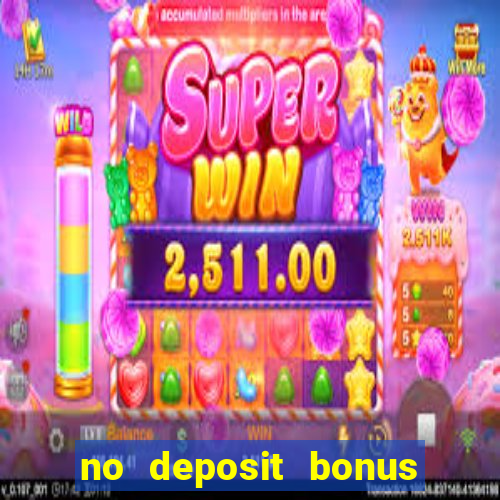 no deposit bonus slot games