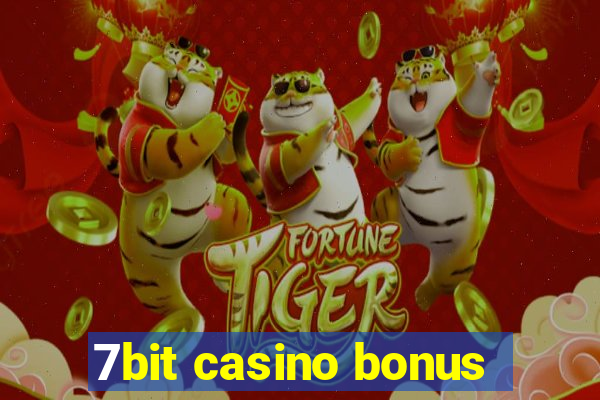 7bit casino bonus