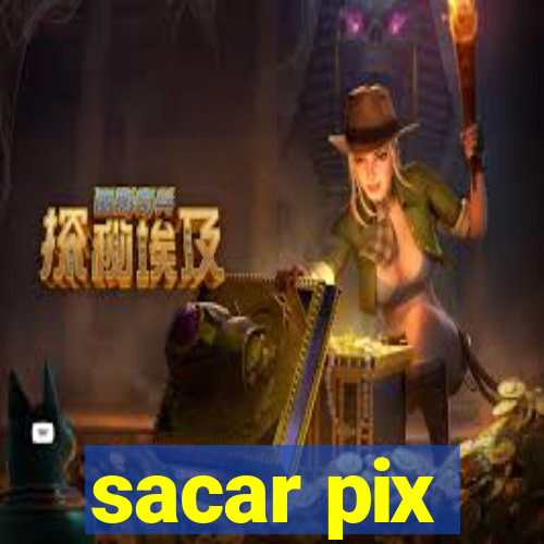 sacar pix