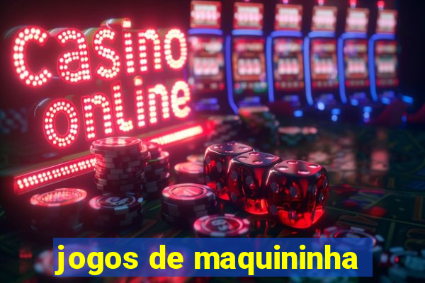 jogos de maquininha