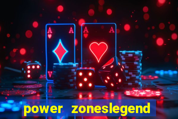 power zoneslegend of hydra slot