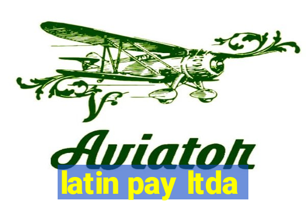 latin pay ltda