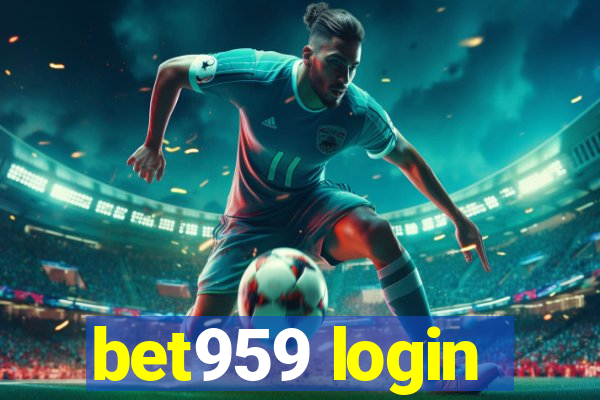 bet959 login