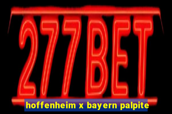 hoffenheim x bayern palpite