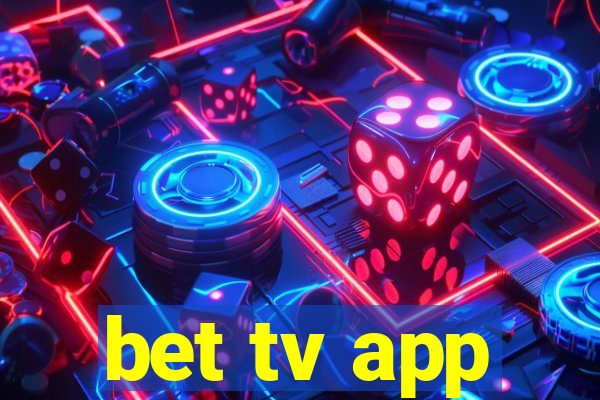 bet tv app