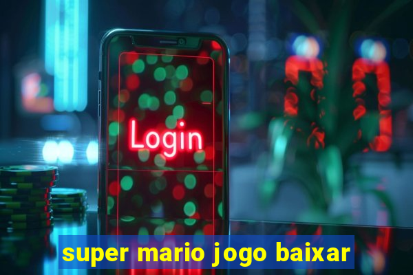 super mario jogo baixar