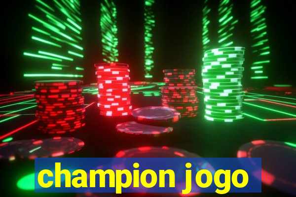 champion jogo