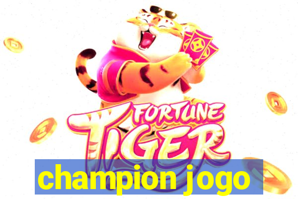 champion jogo