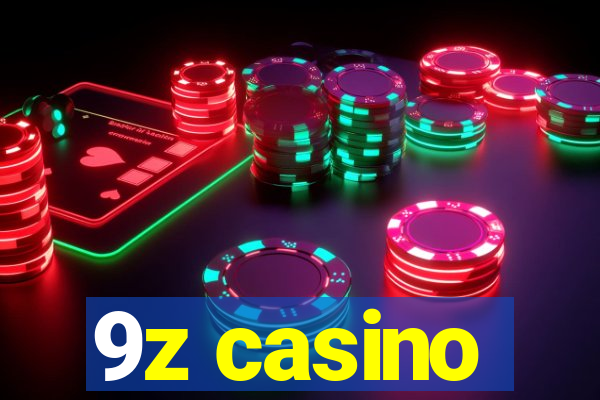 9z casino