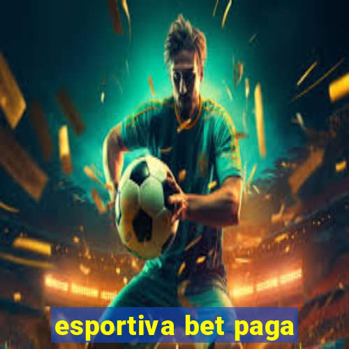 esportiva bet paga