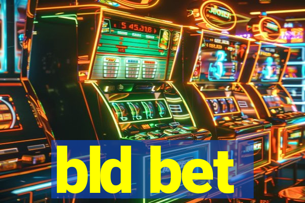 bld bet