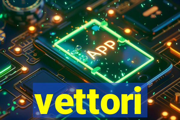 vettori