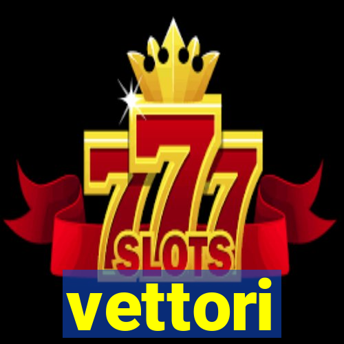 vettori