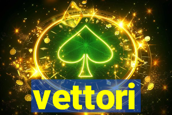 vettori