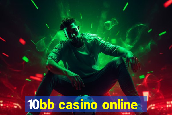 10bb casino online