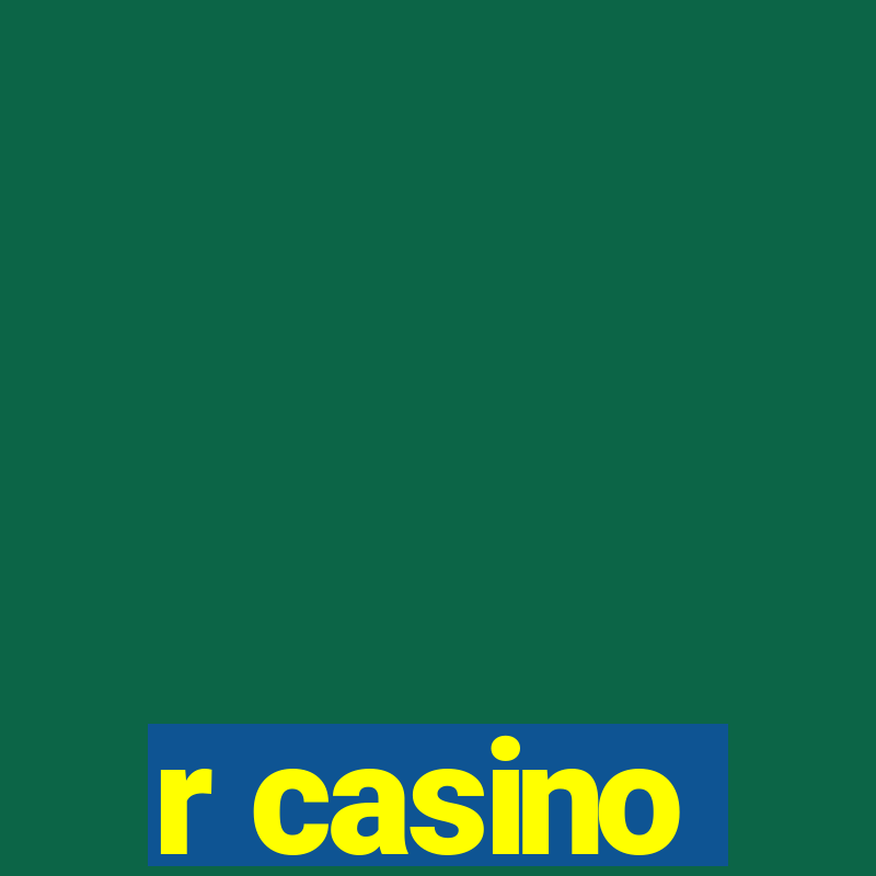 r casino