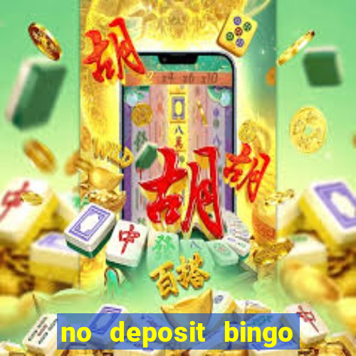 no deposit bingo sites uk