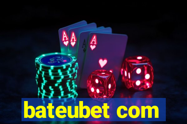 bateubet com