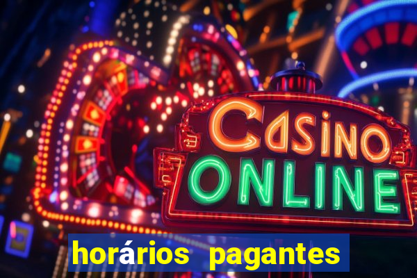 horários pagantes dos slots