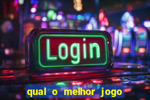 qual o melhor jogo de casino para ganhar dinheiro